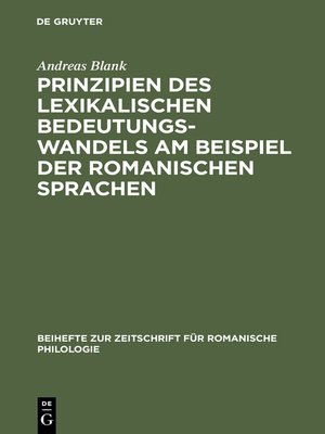 cover image of Prinzipien des lexikalischen Bedeutungswandels am Beispiel der romanischen Sprachen
